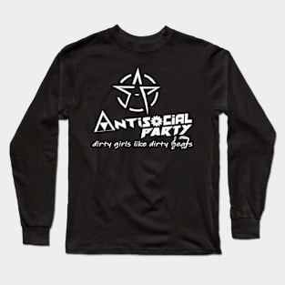 Antisocial: dirty girls like dirty beats Long Sleeve T-Shirt